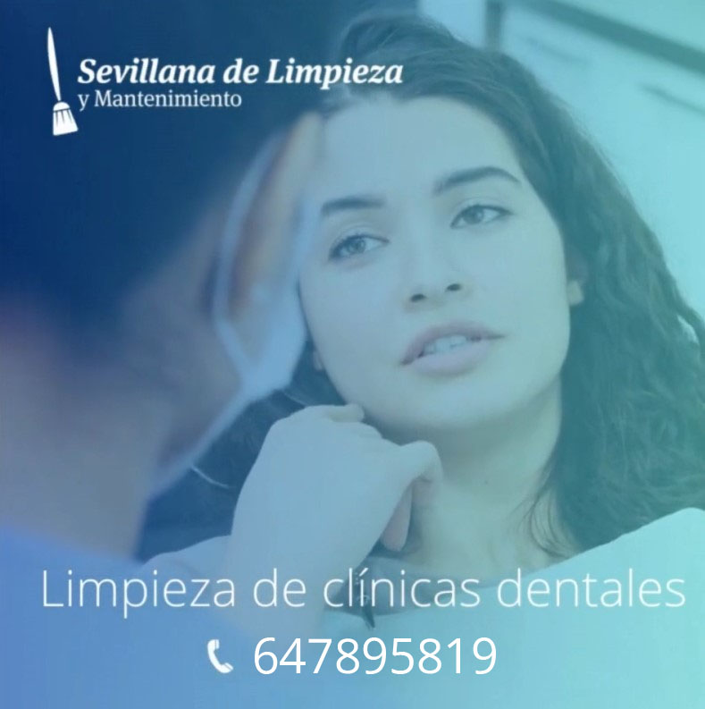 Limpieza de Clinicas Dentales Sevilla